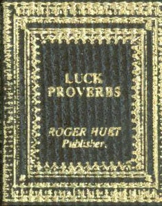 Item #63-4407 Luck Proverbs. Roger Huet