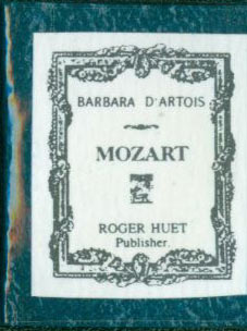 Item #63-4414 Mozart. Roger Huet, Barbara D'Artois