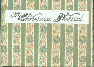 Item #63-4440 The Christmas Festival. Numbered 24 of 100 copies. Ludwig Tieck, Elmira Smith Wilkey