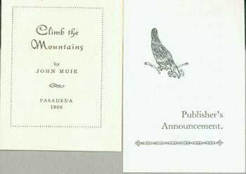 Item #63-4507 Publisher's Announcement and Prospectus for Climb The Mountain by John Muir. John Muir, Karen, Susan Dawson, William M. Cheney, Bela Blau, print, binding.