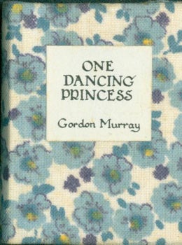 Item #63-4577 One Dancing Princess. Numbered 329 of 500 copies, Signed by Gordon Murray. Silver...