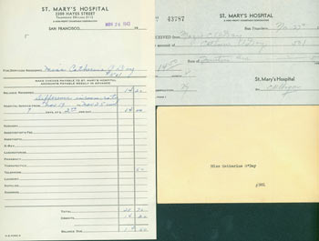 Item #63-4588 Receipts For Treatment of Catherine O'Day at St. Mary's Hospital in San Francisco, Signed by her mother, Mazie Cook O'Day. St. Mary's Hospital, Mazie Cook O'Day, Edward Francis O'Day, San Francisco.