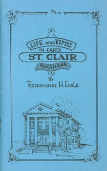 Item #63-5440 A Chronicle of St. Clair. Rosamonde Hopkins Earle, Virginia Avison, illustr