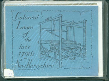Item #63-5445 Colonial Loom of the late 1700's New Hampshire, Collector's Series. Sealed Package of Ten Note Cards & Envelopes, 2 designs in white and 2 colors. Janet Gray Crosson.