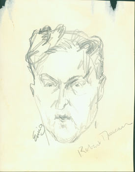Item #63-5622 Robert Duncan. Pencil Sketch. Signed by Artist & Subject. Eurig?, San Francisco North Beach Sketch Artist.