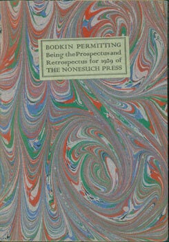 Item #63-5657 Bodkin Permitting. Being The Prospectus And Retrospectus for 1929 Of The Nonesuch...