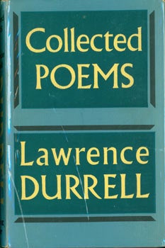 Item #63-5743 Collected Poems. Signed First Edition (on title page). Lawrence Durrell