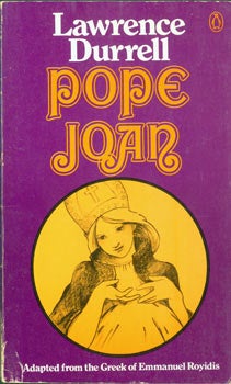 Item #63-5802 Pope Joan: A Romantic Biography. Signed dedication by Durrell to Jeremy Mallinson...