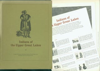 Item #63-5929 Indians of the Upper Great Lakes. Series of prints illustrating how the Indians...