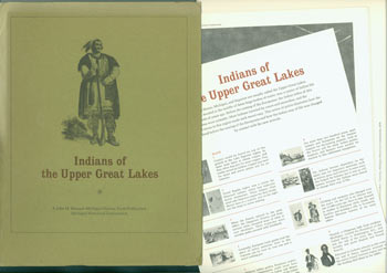 Item #63-5929 Indians of the Upper Great Lakes. Series of prints illustrating how the Indians lived before the coming of the Europeans and how the Indian way of life was changed by contact with the new arrivals. Michigan Historical Commission, John M. Munson Michigan History Fund.