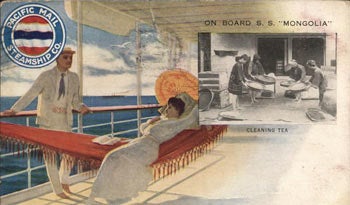 Item #63-5982 Vintage Postcard. On Board S.S. "Mongolia". Cleaning Tea. Pacific Mail Steamship Co, NY.