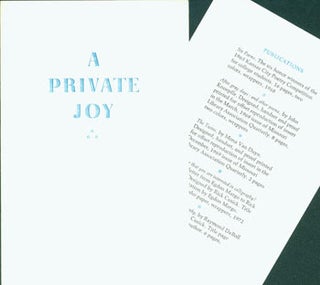 Item #63-6023 A Private Joy. One of 200 copies. First Edition. Crabgrass Press, Philip Metzger,...