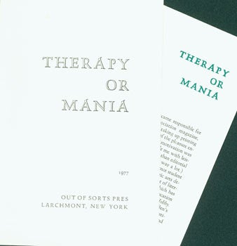 Item #63-6029 Therapy Or Mania. Out Of Sorts Pres, Pat Taylor, NY Larchmont.