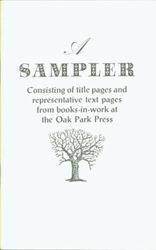Item #63-6040 A Sampler. Consisting of Title Pages and Representative Text Pages from...