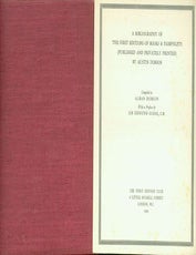 Item #63-6051 A Bibliography of the First Editions of Books & Pamphlets (Published And Privately Printed) By Austin Dobson. First Edition. Alban Dobson, Sir Edmund Gosse, compil., pref.