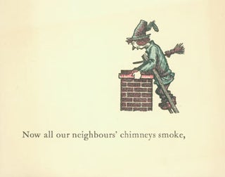 Item #63-6089 Now All Our Neighbours' Chimneys Smoke. Poem by George Wither within. Philip Reed,...