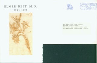 Item #63-6124 Elmer Belt, M.D. 1893 -1980: A Memorial Tribute. One of the final items printed &...