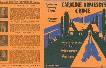 Adams, Herbert - Caroline Ormesby's Crime. Dust Jacket for Original First Edition