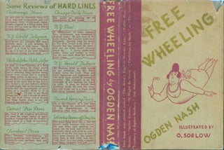 Item #63-6208 Free Wheeling. Dust Jacket for Original First Edition. Ogden Nash, O. Soglow, Illustr