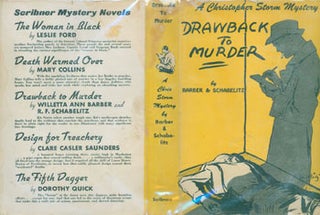 Item #63-6210 Drawback to murder : a Christopher Storm mystery. Dust Jacket for Original First...