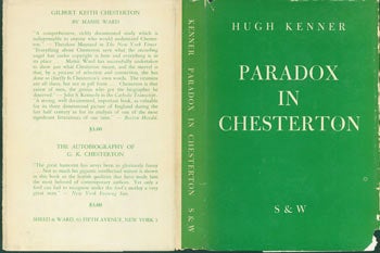 Hugh Kenner - Paradox in Chesterton. Dust Jacket for Original First Edition