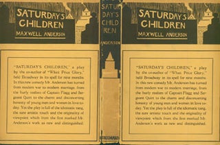 Item #63-6214 Saturday's Children. Dust Jacket for Original First Edition. Maxwell Anderson