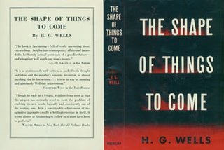 Item #63-6227 The Shape Of Things To Come. Dust Jacket with original price ($1.49) on flap inside...