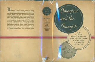 Item #63-6247 Imagism And The Imagists. Dust Jacket for First Edition with price ($4.00) listed...