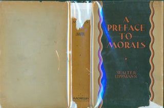 Item #63-6248 A Preface To Morals. Dust Jacket for First Edition with price ($2.50) listed on...