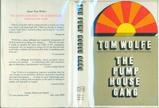 Item #63-6249 The Pump House Gang. Dust Jacket for First Edition with original price ($5.95) on...