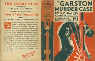 Item #63-6265 The Garston Murder Case. Dust Jacket for First Edition. H. C. Bailey