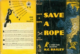 Item #63-6277 Save A Rope. Dust Jacket for First US Edition, price ($2.00) on flap of DJ inside...