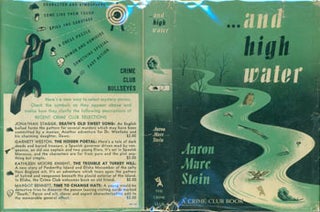 Item #63-6284 And High Water. Dust Jacket for First US Edition, price ($2.00) on flap inside...