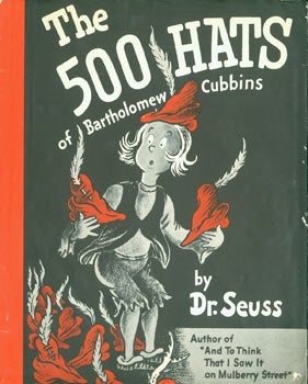 Item #63-6301 The 500 Hats of Bartholomew Cubbins. Dust Jacket for First Edition, price ($2.95)...