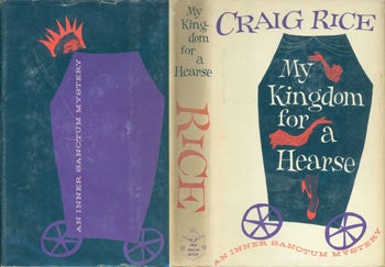 Item #63-6385 Dust Jacket for My Kingdom For A Hearse. Price clipped. Craig Rice, Paul Bacon, jacket design.