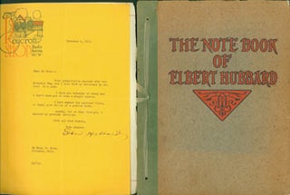 Item #63-6423 The Note Book Of Elbert Hubbard: mottos, epigrams, short essays, passages, orphic...
