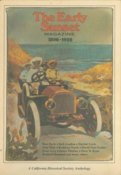 Item #63-6424 The Early Sunset Magazine 1898 - 1928. Paul C. Johnson