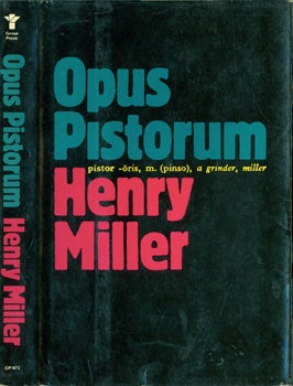 Item #63-6446 Dust Jacket for Opus Pistorum. Price $12.95 on flap inside cover. Henry Miller,...