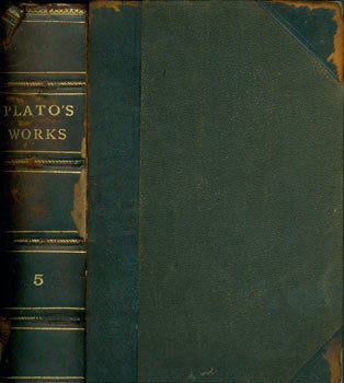Item #63-6765 The Works Of Plato. A New and Literal Version, Chiefly from the Text of Stallbaum. Volume V, Containing The Laws. George Burges, Plato.