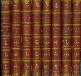 Item #63-6777 The Works of William Robertson, D. D. Eight Volume Set. William Robertson, D. D