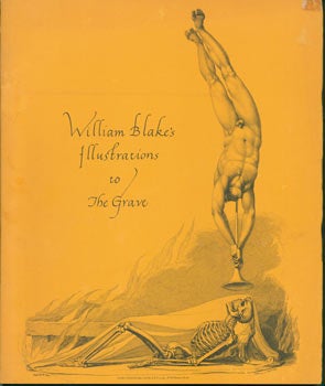 Item #63-6806 William Blake's Illustrations to The Grave. Contains 12 Facsimile Reproductions of original 1904 Blake etchings. Double Elephant Folio, Quarto Co, William Blake, Quarto Co.
