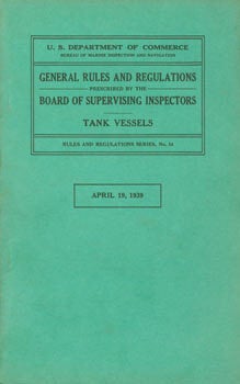 Item #63-6836 General Rules And Regulations Prescribed by the Board of Supervising Inspectors:...
