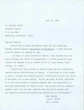 Item #63-6849 TLS Ted L. Huston to Herb Yellin, June 15, 1980. RE: John Fowles bibliography Huston's wife Christine was putting together. Ted L. Huston.
