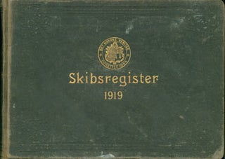 Item #63-6856 Skibsregister 1919. Particulars of all Scandinavian vessels of 100 tons and...