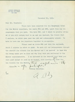 Item #63-6938 TLS Brisbane to Winchell, December 31, 1934. Includes discussion about tickets for the Hauptmann trial. With MS notes by Brisbane in margins. Brisbane had to get his tickets from the sheriff, while Winchell got his from the governor. Arthur Brisbane, Walter Winchell, 1864 –1936, recip.