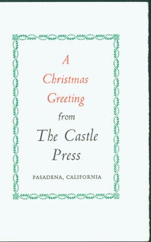 Item #63-6986 A Christmas Greeting from The Castle Press. Includes a Reprint of How To Carve A Christmas Goose, by The Rev. Dr. John Trusler, 1735-1819. Grant Dahlstrom, Rev. Dr. John Trusler, CA Pasadena.