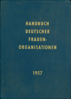 Item #63-7020 Handbuch Deutscher Frauen-Organisationen. 1957. Deutscher Frauenrat