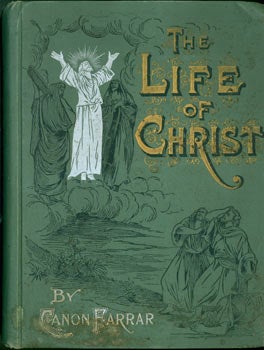 Item #63-7035 Life Of Christ. With Original Illustrations. Salesman's Sample Dummy. Archdeacon...
