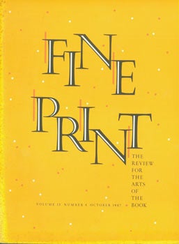 Item #63-7118 Fine Print: A Newsletter for the Arts of the Book. Vol. 13, No. 4, October 1987....