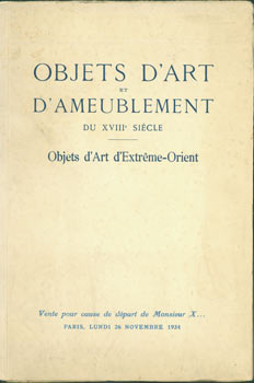 Catalogue Des Objets De La Chine. Objets D'Art et D'Ameublement Du XVIIIe Siecle, d'Extreme. Alph Bellier, Commissaire-Priseur.